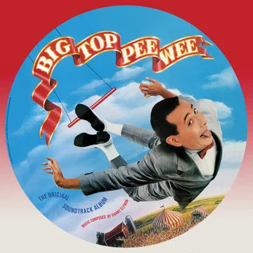 Danny Elfman - Big Top Pee-Wee (The Original Soundtrack Album) LP (Picture Disc)