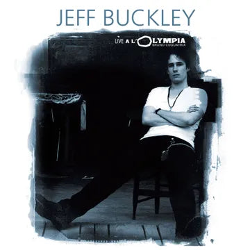 Album cover featuring a person sitting on a stool with text 'Jeff Buckley Live at Olympia' above.
