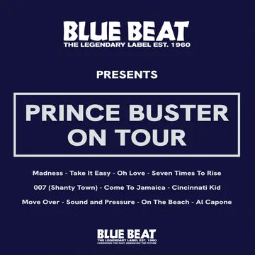 Promotional graphic for Prince Buster on tour featuring Blue Beat label branding.