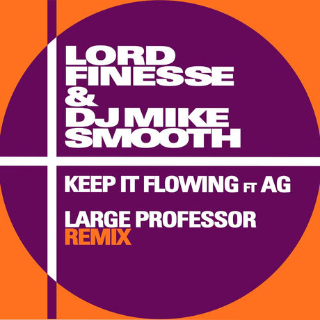Album cover with 'Lord Finesse & DJ Mike Smooth' and 'Large Professor Remix' text on a purple and orange background.