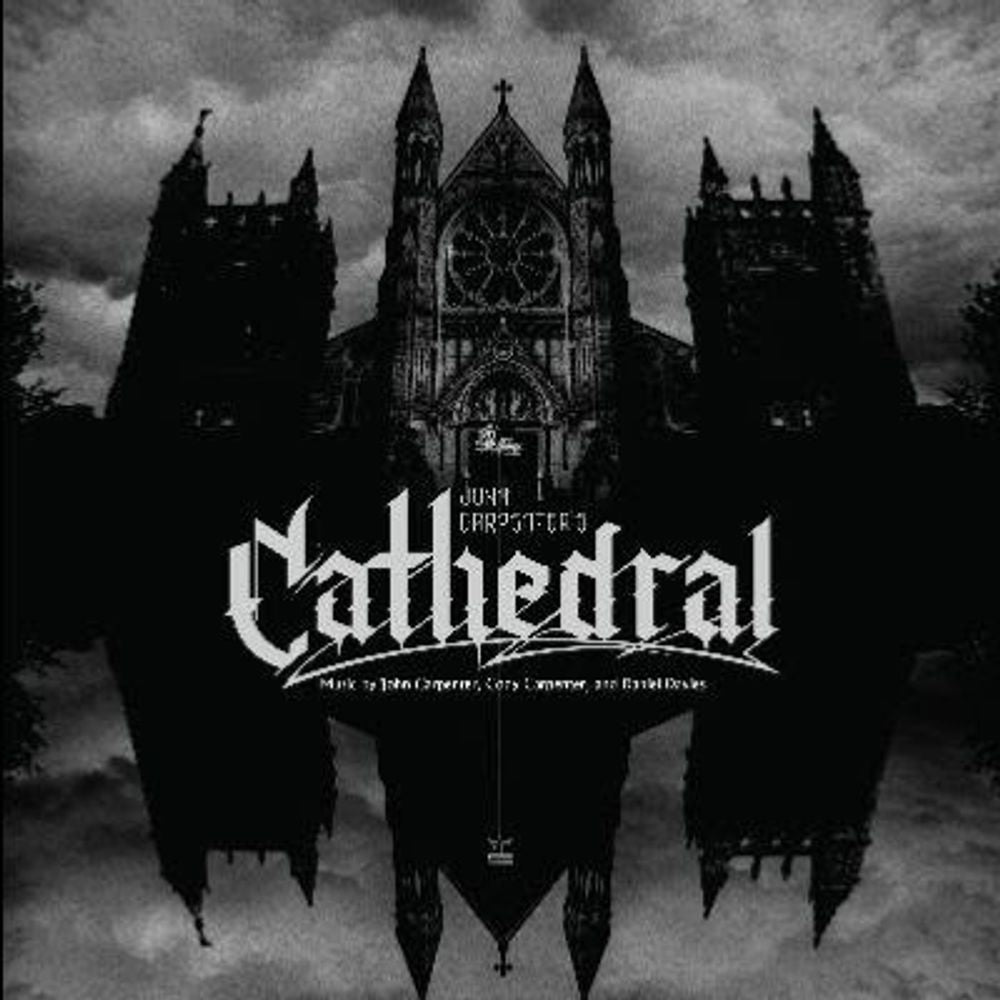 Album cover art for John Carpenter's 1982 film 'Cathedral', featuring a dramatic black-and-white illustration of a gothic cathedral reflected in the water below, with the title in a stylized gothic font.