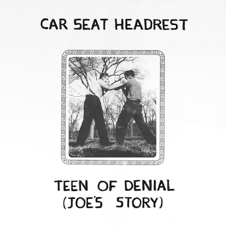 Album cover with two people in a park, text 'Car Seat Headrest', and 'Teen of Denial (Joe's Story)' on a white background.