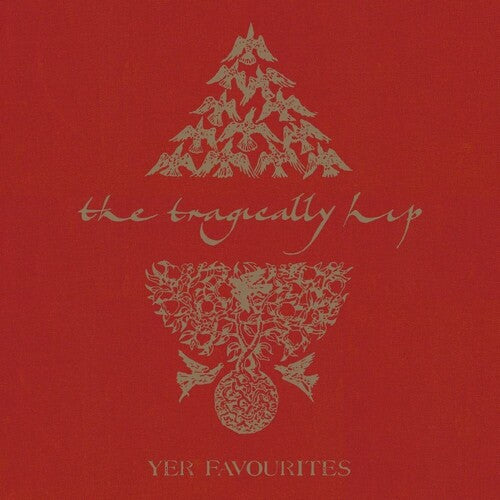 The Tragically Hip - Yer Favorites Volume 1 2LP