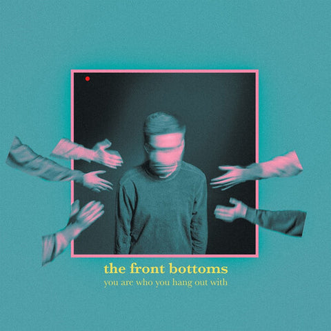 The Front Bottoms - You Are Who You Hang Out With LP (Neon Coral Vinyl)