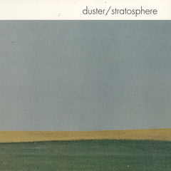 Duster - Stratosphere: 25th Anniversary Edition LP