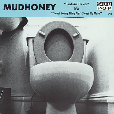 Mudhoney - Touch Me I'm Sick 7-Inch (Gold Vinyl)