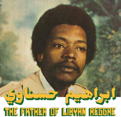 Ibrahim Hasnawi - The Father Of Libyan Reggae LP
