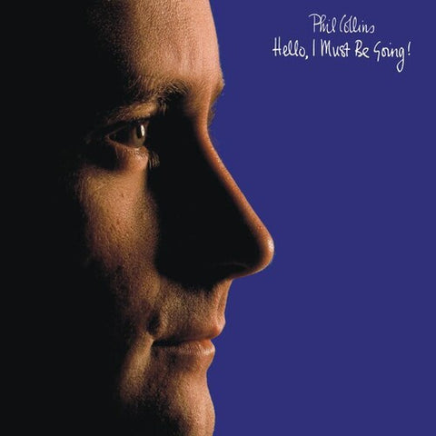 Phil Collins - Hello I Must Be Going! (75th Anniversary Audiophile Edition)