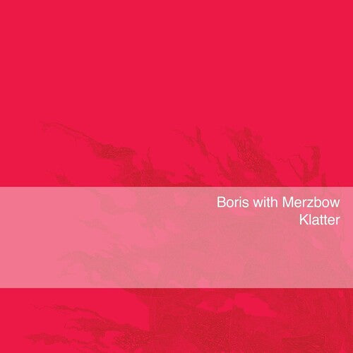 Boris With Merzbow - Klatter LP (Neon Pink Vinyl)