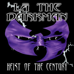 LA The Darkman - Heist Of The Century 2LP (25th Anniversary Edition)