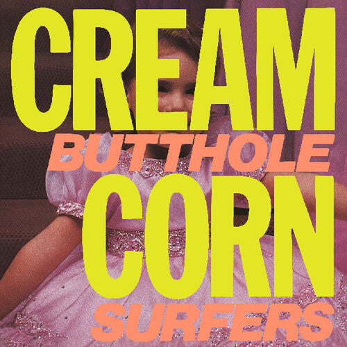Butthole Surfers - Cream Corn LP – Beat Street Records