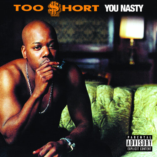 Too $hort - You Nasty LP