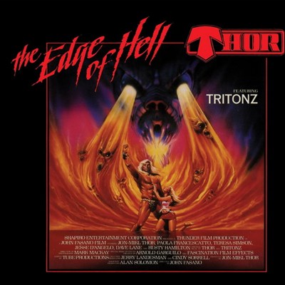 Album cover for 'The Edge of Hell' by Thor featuring a fiery design and character.