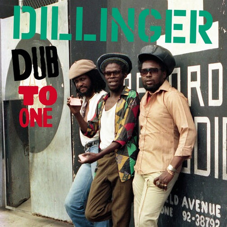 Album cover with three individuals in front of a record store, featuring the text 'Dillinger Dub to One'.