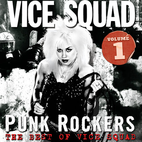 Album cover for 'Vice Squad Volume 1: Punk Rockers' featuring a punk rocker with text overlay.