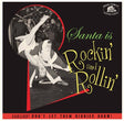 Album cover with a vintage-style image of two people dancing, text 'Santa is Rockin' and Rollin'' and Bear Family Records logo.