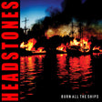 Album cover with fiery ships and 'HEADSTONES' text