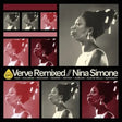 Album cover for 'Verve Remixed // Nina Simone' featuring multiple portrait panels of Nina Simone in black, white, and red color treatments, with the Verve logo and tracklist text on a black background.