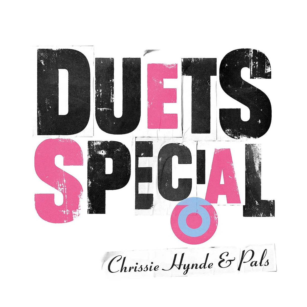 Text 'DUETS SPECIAL' with 'Chrissie Hynde & Pals' on a white background