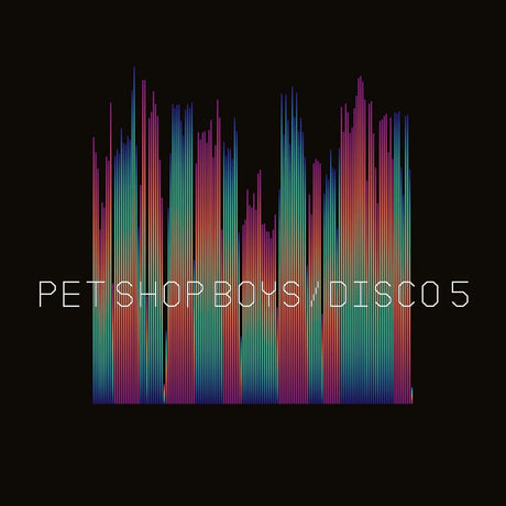 Album cover with colorful vertical bars and 'Pet Shop Boys Disco 5' text on a black background
