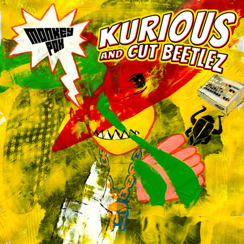 Kurious and Cut Beetlez - Monkeypox 7-Inch