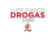 Album cover with 'Lupe Fiasco Drogas Light' text on a white background