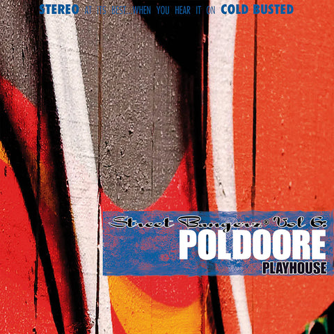 Poldoore - Street Bangerz Volume 6: Playhouse LP (Orange Vinyl)