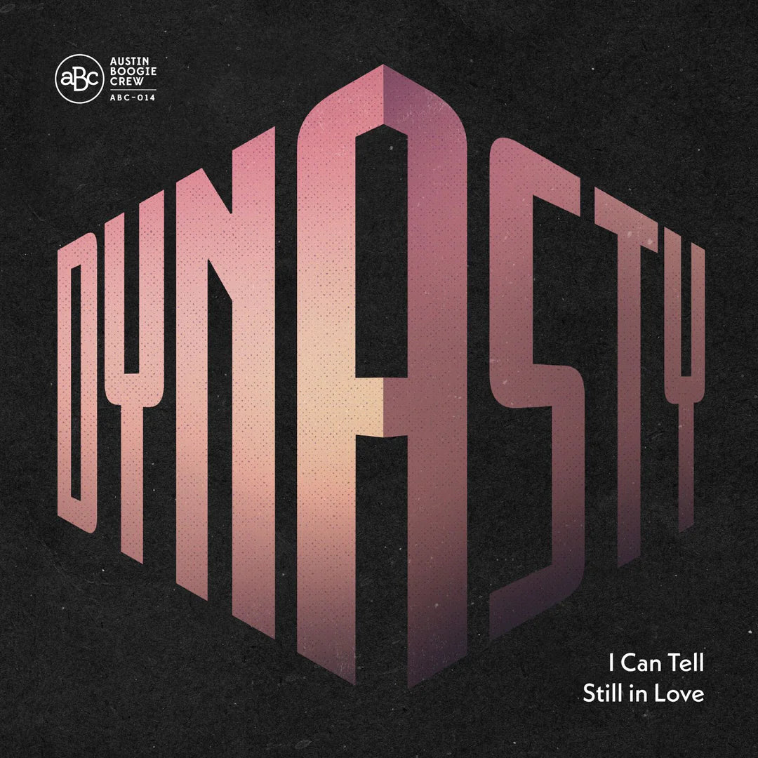 Dynasty - I Can Tell 7-Inch