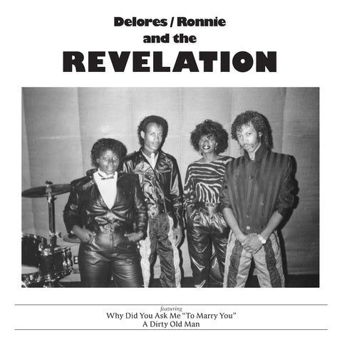 Delores / Ronnie and the Revelation - Why Did You Ask Me To Marry You LP