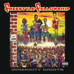 Freestyle Fellowship - Innercity Griots LP