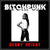 Debby Friday - Bitchpunk LP
