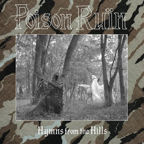Album cover for 'Hymns from the Hills' by Poison RéÙn with a forest scene and camouflage border.