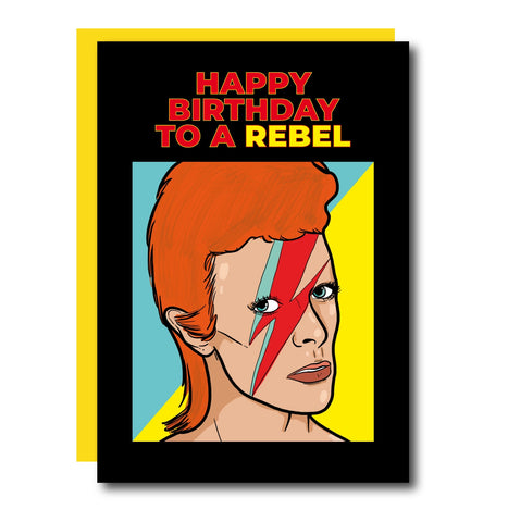 David Bowie - Happy Birthday To A Rebel Greeting Card
