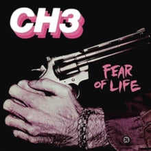 CH3 - Fear Of Life LP