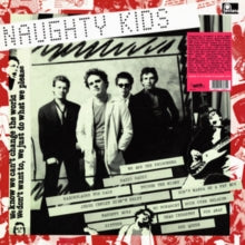 The Kids - Naughty Kids LP (Splatter Vinyl)