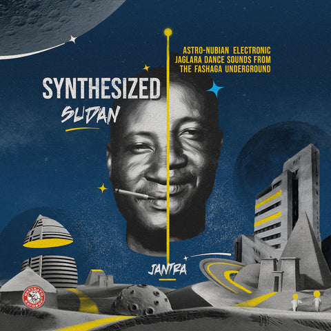 Jantra - Synthesized Sudan: Astro-Nubian Electronic Jaglara Dance Sounds from the Fashaga Underground  LP