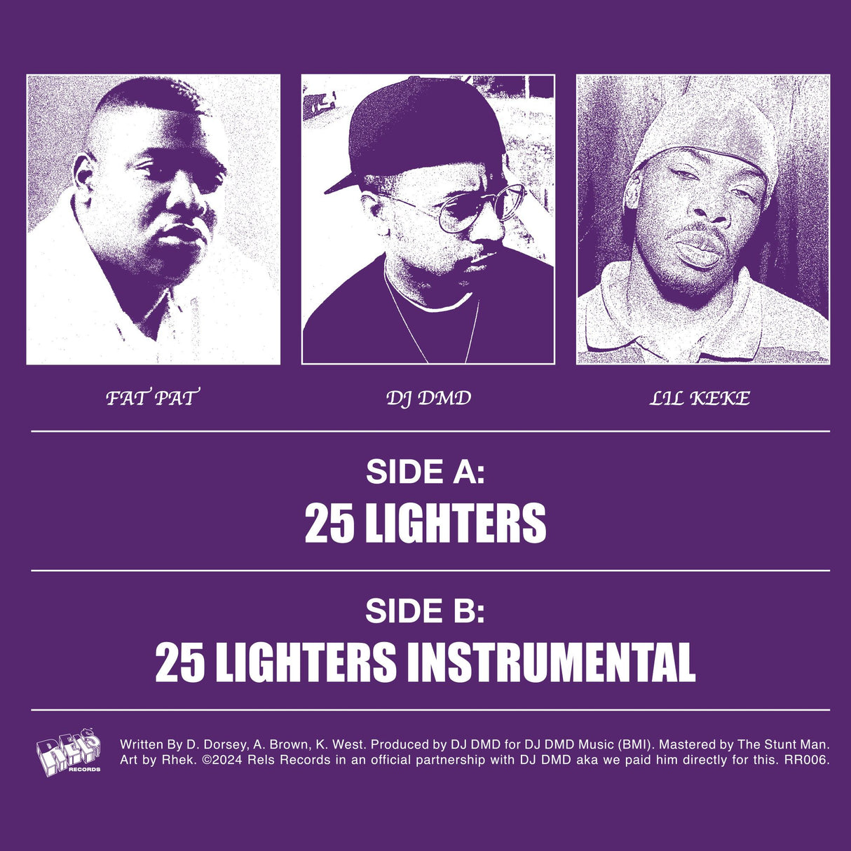 DJ DMD feat Lil Keke And Fat Pat - 25 Lighters 7-Inch