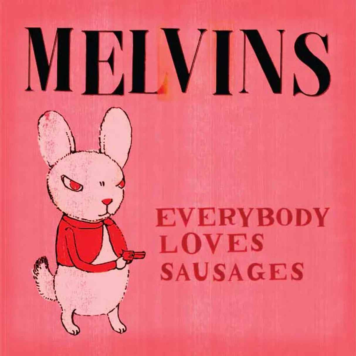Melvins - Everybody Loves Sausages 2LP