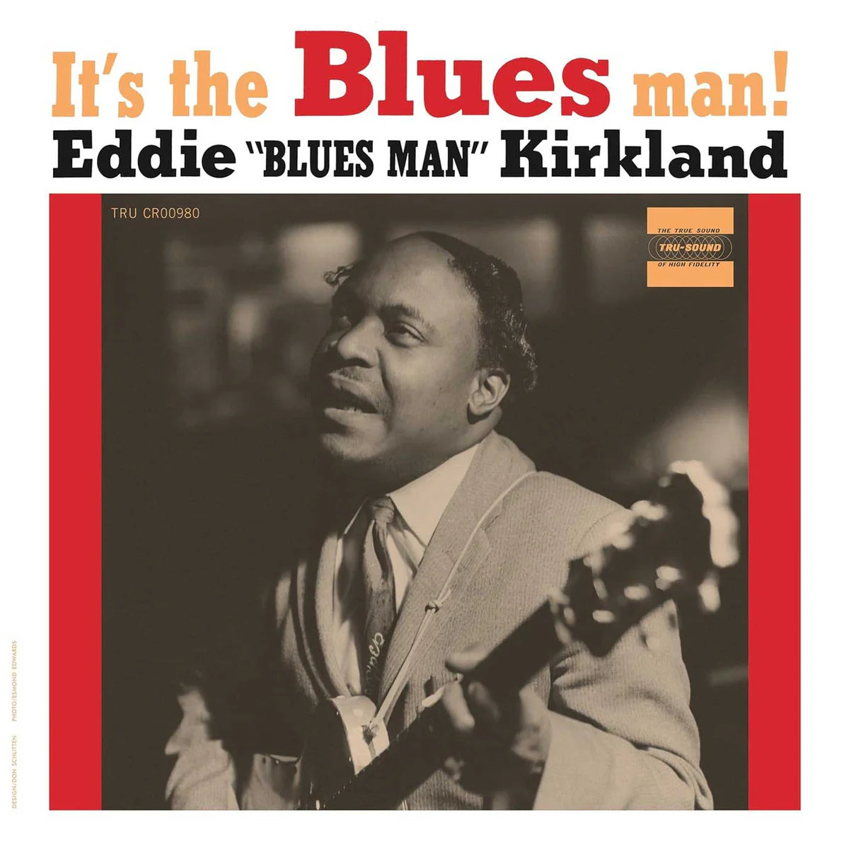 Album cover featuring a man playing guitar with text 'It's the Blues man! Eddie 'Blues Man' Kirkland' on a red border.