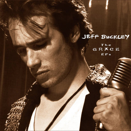 Album cover with a person holding a microphone, featuring the text 'Jeff Buckley The Grace EPs'.