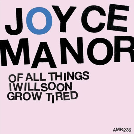 Album cover with 'Joyce Manor' and text on a pink background