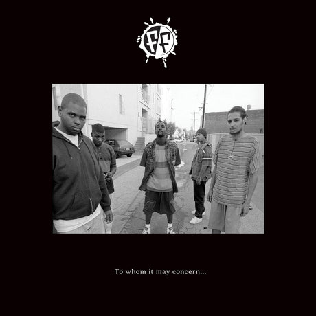 A square black album-style cover featuring a central black-and-white photograph of four men standing on a city street. Above the photo is a white stylized 'FF' logo, and below the photo the text reads 'To whom it may concern.