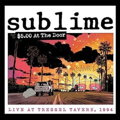Sublime - $5.00 At The Door 2LP