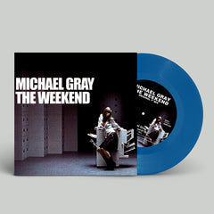 Michael Gray - The Weekend 7-Inch