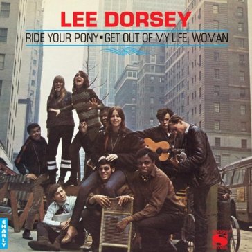 Lee Dorsey - Ride Your Pony LP