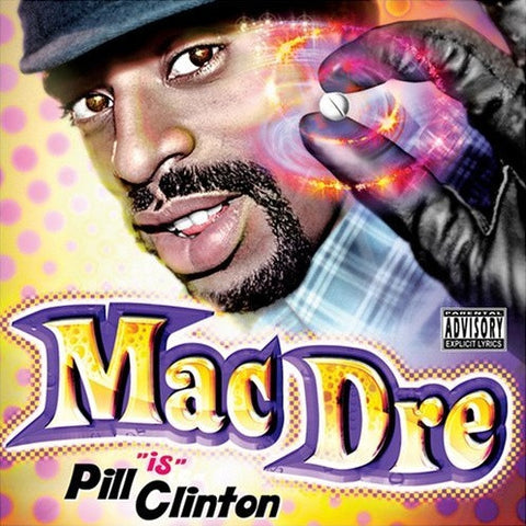 Mac Dre - Pill Clinton CD