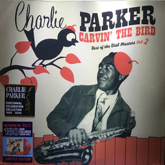 Charlie Parker - Carvin' The Bird, Best Of The Dial Masters Vol. 2 LP (Orange Vinyl)