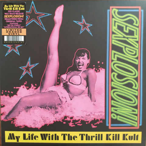 My Life With The Thrill Kill Kult – Sexplosion! LP (Orange Transparent Vinyl)