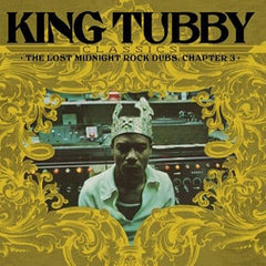 King Tubby - King Tubby's Classics: The Lost Midnight Rock Dubs Chapter 3 LP