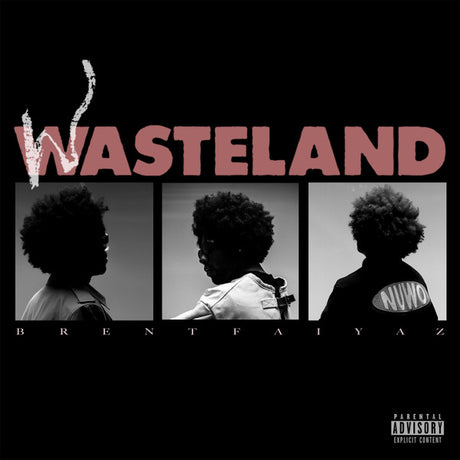 Album cover for 'Wasteland' by BrentaYaz with silhouettes and text.